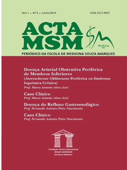 					Visualizar v. 1 n. 4 (2014): Acta MSM: Periódico da Escola de Medicina Souza Marques
				
